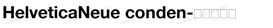 HelveticaNeue conden字体转换